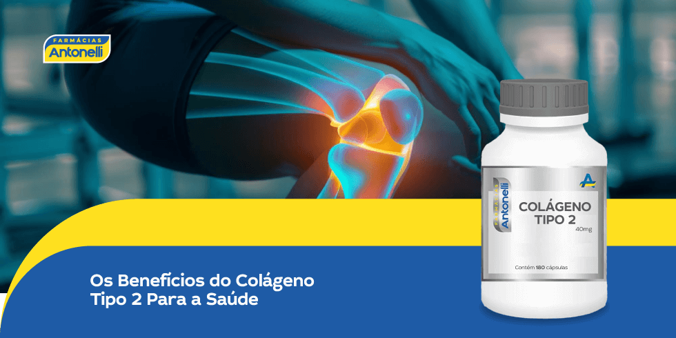 Benefícios do Colágeno Tipo 2 para as Articulações