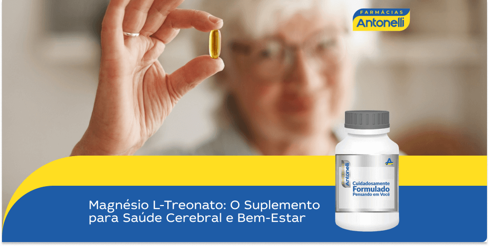 Magnésio L-Treonato: O Suplemento para Saúde Cerebral e Bem-Estar